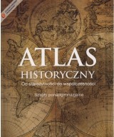 Atlas Historyczny. Od starożytności do współczesności