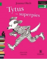 Czytam sobie. Tytus superpies