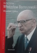 Władysław Bartoszewski, wywiad rzeka