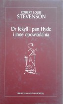 Dr Jekyll i pan Hyde i inne opowiadania